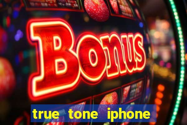 true tone iphone economiza energia